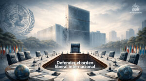 Lee más sobre el artículo Defender el orden liberal internacional